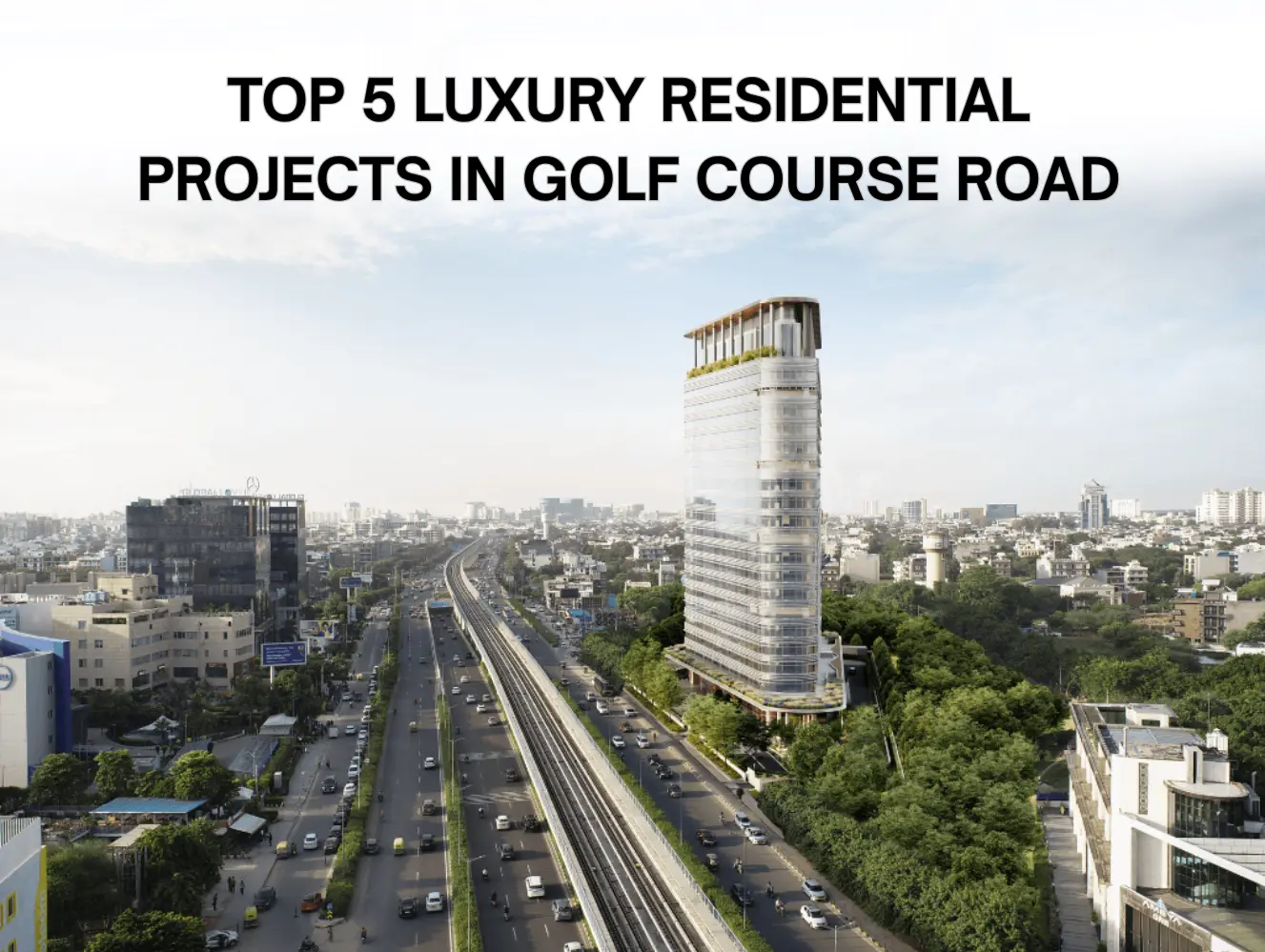 banner-top-5-luxury-residential-projects-in-golf-course-road